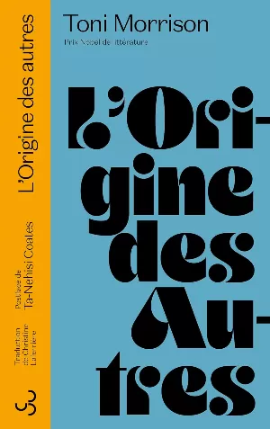 Toni Morrison - L'origine des autres